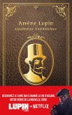 Lupin - nouvelle édition de &quote;Arsène Lupin, gentleman cambrioleur&quote; à l'occasion de la série Netflix (eBook, ePUB)