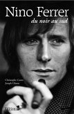 Nino Ferrer (eBook, ePUB) Nino Ferrer (eBook, ePUB)