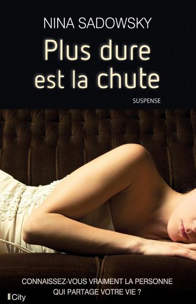 Plus dure est la chute (eBook, ePUB)