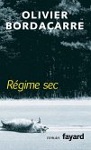 Régime sec (eBook, ePUB)