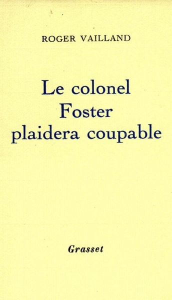 Le colonel Foster plaidera coupable (eBook, ePUB)