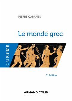 Le monde grec - 3e éd. (eBook, ePUB) - Cabanes, Pierre