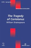 The Tragedy of Coriolanus (eBook, ePUB)
