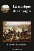 La musique des voyages (eBook, ePUB)