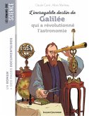 L'incroyable destin de Galilée qui a révolutionné l'astronomie (eBook, ePUB)