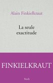 La seule exactitude (eBook, ePUB)
