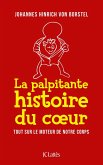 La palpitante histoire du coeur (eBook, ePUB)