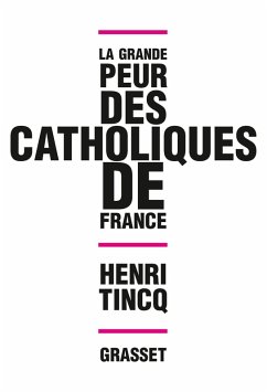 Cover La grande peur des catholiques de France (eBook, ePUB)