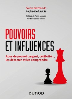 Pouvoirs et influences (eBook, ePUB) - Laubie, Raphaëlle