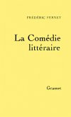 La comédie littéraire (eBook, ePUB)