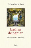 Jardins de papier : de Rousseau à Modiano (eBook, ePUB)