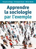 Apprendre la sociologie par l'exemple - 3e éd. (eBook, ePUB)