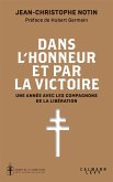 Dans l'honneur et par la victoire (eBook, ePUB)