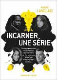 Incarner une série (eBook, ePUB)