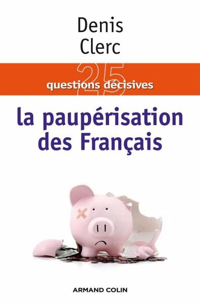La paupérisation des Français (eBook, ePUB) La paupérisation des Français (eBook, ePUB)