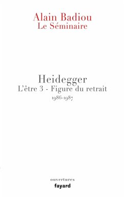 Le Séminaire - Heidegger (eBook, ePUB) - Badiou, Alain