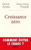 Croissance zéro, comment éviter le chaos? (eBook, ePUB)