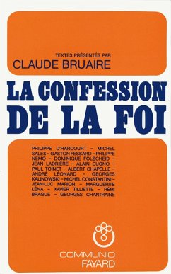 La Confession de la foi chrétienne (eBook, ePUB) - Bruaire, Claude