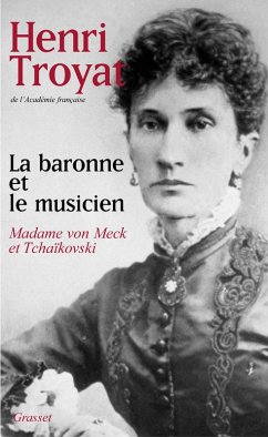 La baronne et le musicien (eBook, ePUB) - Troyat, Henri
