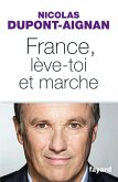 France, lève-toi et marche (eBook, ePUB)