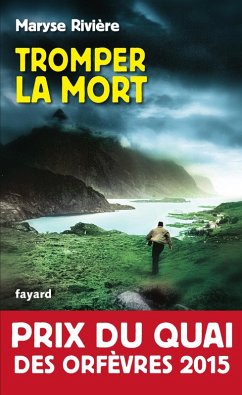 Tromper la mort (eBook, ePUB) - Rivière, Maryse