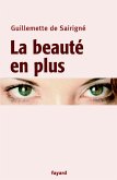 La beauté en plus (eBook, ePUB)