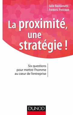 La proximité, une stratégie ! (eBook, ePUB) Cover La proximité, une stratégie ! (eBook, ePUB)