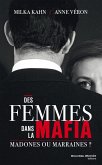 Des femmes dans la mafia (eBook, ePUB) Des femmes dans la mafia (eBook, ePUB)