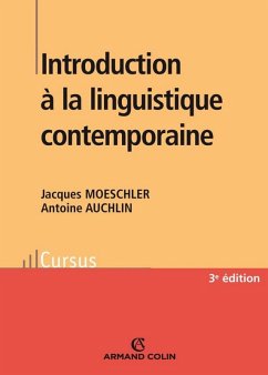 Introduction à la linguistique contemporaine (eBook, ePUB) - Moeschler, Jacques; Auchlin, Antoine
