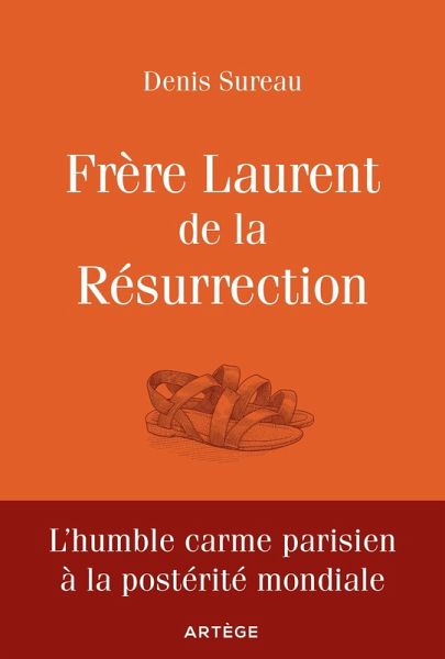 Frère Laurent de la Résurrection (eBook, ePUB) Frère Laurent de la Résurrection (eBook, ePUB)