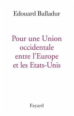 Cover Pour une Union occidentale entre l'Europe et les Etats-Unis (eBook, ePUB)