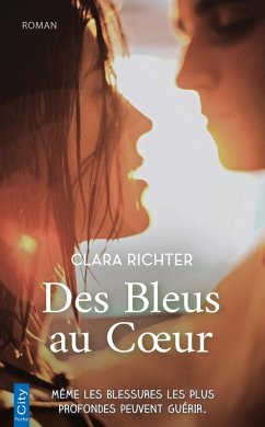 Des Bleus au Coeur (eBook, ePUB) - Richter, Clara