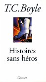 Histoires sans héros (eBook, ePUB)