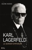 Karl Lagerfeld, le dernier empereur (eBook, ePUB)