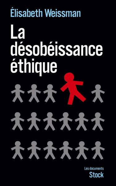 La désobéissance éthique (eBook, ePUB)