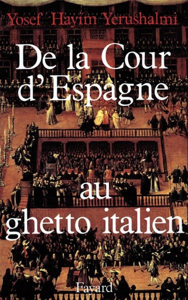 De la Cour d'Espagne au ghetto italien (eBook, ePUB)