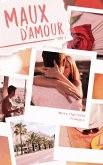 Maux d'amour, tome 1 (eBook, ePUB) Maux d'amour, tome 1 (eBook, ePUB)
