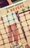 À revers (eBook, ePUB) À revers (eBook, ePUB)