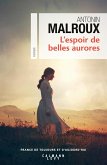 L'Espoir de belles aurores (eBook, ePUB) L'Espoir de belles aurores (eBook, ePUB)