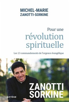 Pour une révolution spirituelle (eBook, ePUB) - Zanotti-Sorkine, Père Michel-Marie
