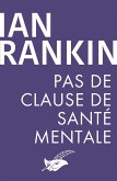 Pas de clause de santé mentale (eBook, ePUB)