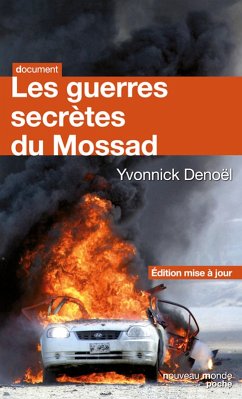 Les guerres secrètes du Mossad (eBook, ePUB) - Denoël, Yvonnick
