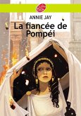 La fiancée de Pompéi (eBook, ePUB) La fiancée de Pompéi (eBook, ePUB)