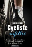 Cycliste infiltré (eBook, ePUB)