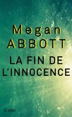 La fin de l'innocence (eBook, ePUB)