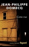 Cette rue (eBook, ePUB)