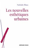 Les nouvelles esthétiques urbaines (eBook, ePUB) Les nouvelles esthétiques urbaines (eBook, ePUB)