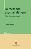 La méthode psychanalytique (eBook, ePUB) La méthode psychanalytique (eBook, ePUB)
