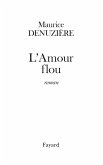 L'Amour flou (réédition) (eBook, ePUB)