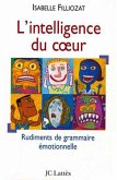 L' Intelligence du coeur (eBook, ePUB)